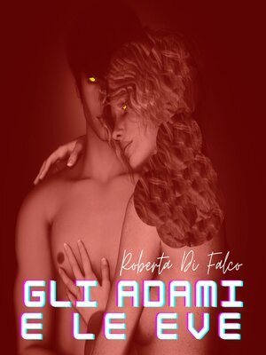 cover image of GLI ADAMI E LE EVE